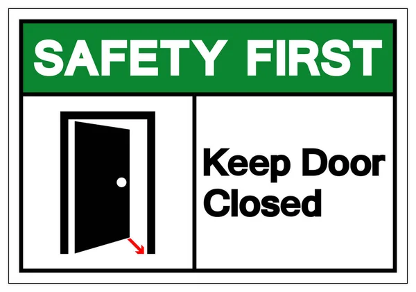 Veiligheid eerste houden deur gesloten symbool teken, vector illustratie, isoleren op witte achtergrond label. Eps10 — Stockvector