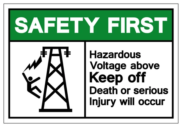 安全第一危险电压以上保持死亡或严重伤害将发生符号符号，矢量插图，隔离在白色背景标签。Eps10 — 图库矢量图片