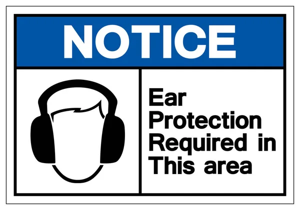 Observe la protección del oído requerida en este signo de símbolo de área, ilustración de vectores, aislamiento en la etiqueta de fondo blanco. EPS10 — Archivo Imágenes Vectoriales