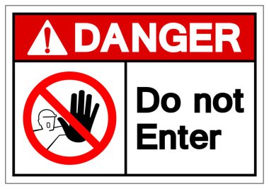 Danger Do not enter Symbol Sign, Vector Illustration, Isolate On White Background Label. EPS10  clipart