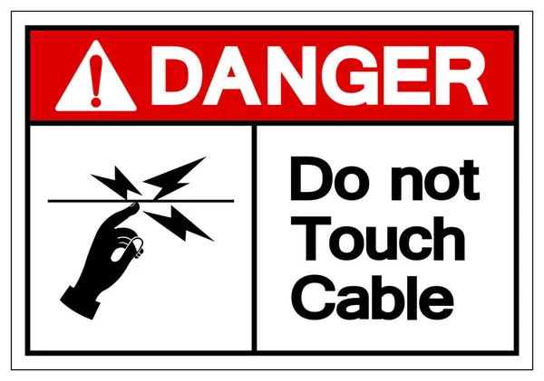 Danger Do not touch Cable Symbol Sign, Vector Illustration, Isolate On White Background Label. S10 — стоковый вектор