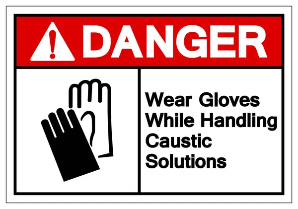 Danger Porter des gants lors de la manipulation des solutions caustiques Symbole Signe, Illustration vectorielle, Isoler sur l'étiquette de fond blanc. PSE10 — Image vectorielle