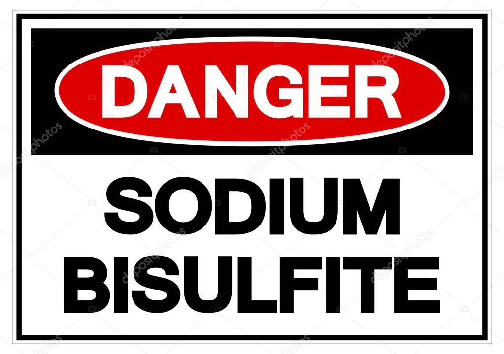 Danger Sodium Bisulfite Symbol Sign, Vector Illustration, Isolate On White Background Label. EPS10 