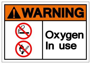 Uyarı Oksijen Kullanım sembol işareti, Vektör İllüstrasyon, Beyaz Arka Plan Etiketi Üzerine İzole. Eps10 