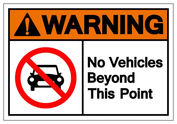 Warnung keine Fahrzeuge über diesen Punkt hinaus Symbolzeichen, Vektorabbildung, isolieren auf weißem Hintergrund Etikett .eps10 — Stockvektor