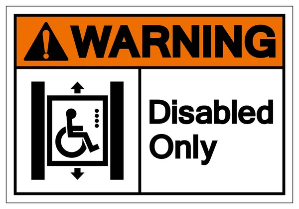 Warning Disabled Only Symbol Sign ,Vector Illustration, Isolate On White Background Label. EPS10 — Stock Vector