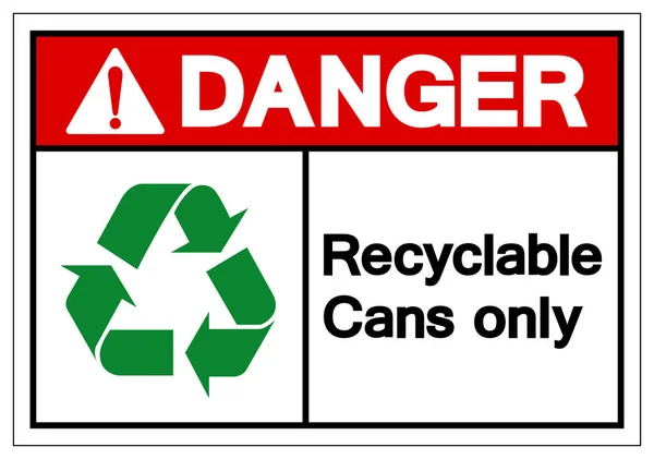 Pericolo riciclabile solo lattine simbolo segno, vettoriale illustrazione, isolato su etichetta sfondo bianco. EPS10 — Vettoriale Stock