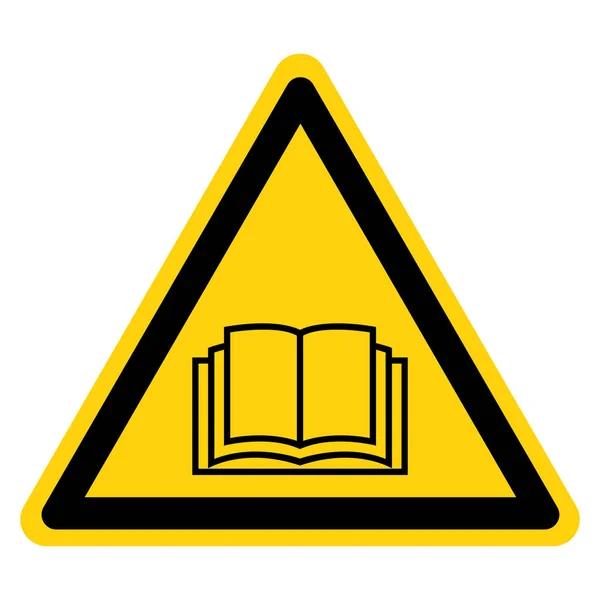 Advertencia Lea el Signo de Símbolo Manual del Operador, Ilustración de Vectores, Aislado en la Etiqueta de Fondo Blanco. EPS10 — Archivo Imágenes Vectoriales