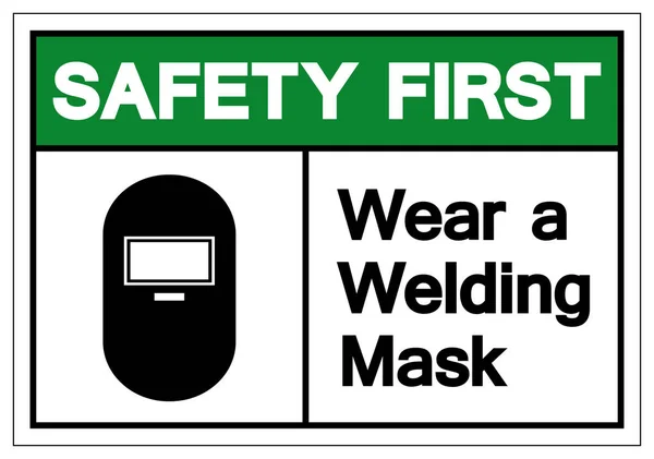 Safety First Wear a Welding Mask Symbol Sign ,Vector Illustration, Isolate On White Background Label .EPS10 — Stock Vector