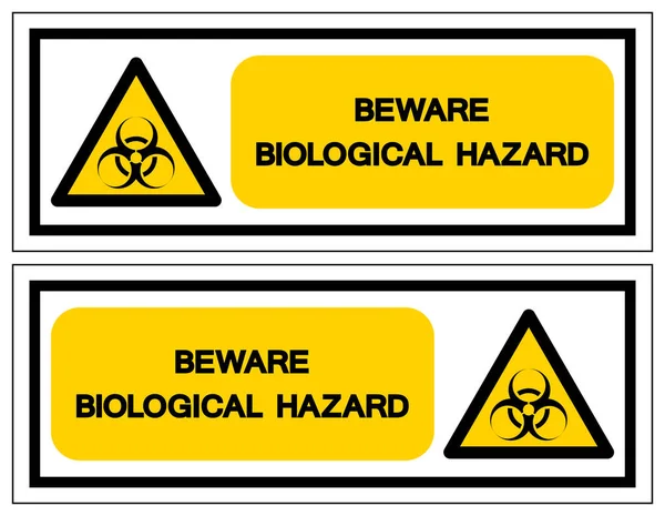 Méfiez-vous du signe de danger biologique, de l'illustration vectorielle, de l'isolement sur l'étiquette de fond blanche .EPS10 — Image vectorielle