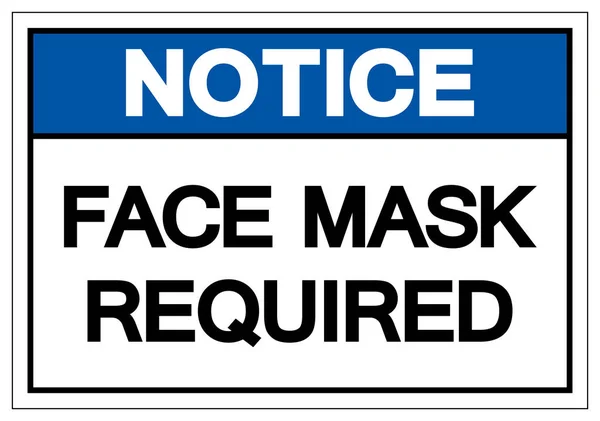 Bericht Gezicht Masker Vereist Symbool Sign Vector Illustratie Geïsoleerd Witte — Stockvector