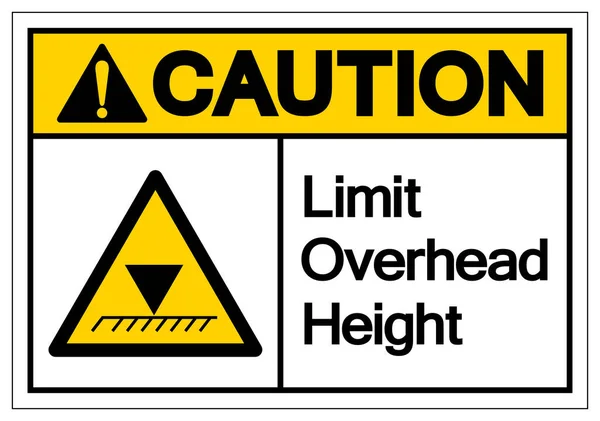 Caution Limit Overhead Height Symbol Sign Vector Illustration Isolated White — Stock Vector