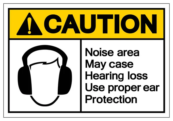 Precaución Área Ruido Puede Caso Pérdida Audición Utilice Protección Adecuada — Archivo Imágenes Vectoriales