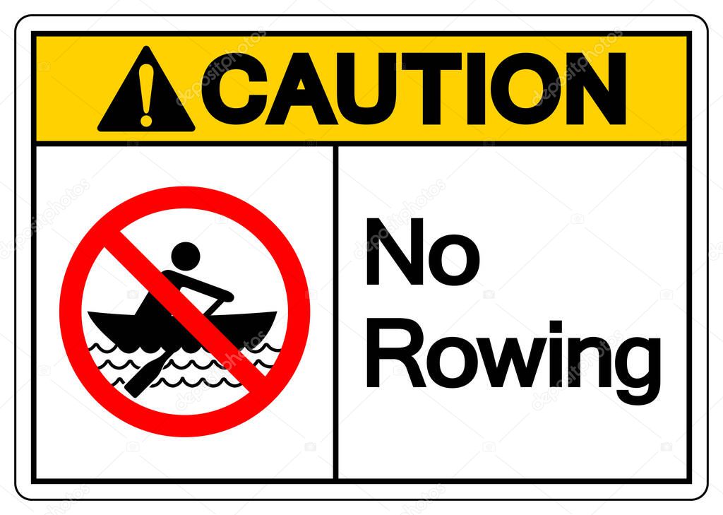 Caution No Rowing Symbol Sign, Vector Illustration, Isolate On White Background Label. EPS10 