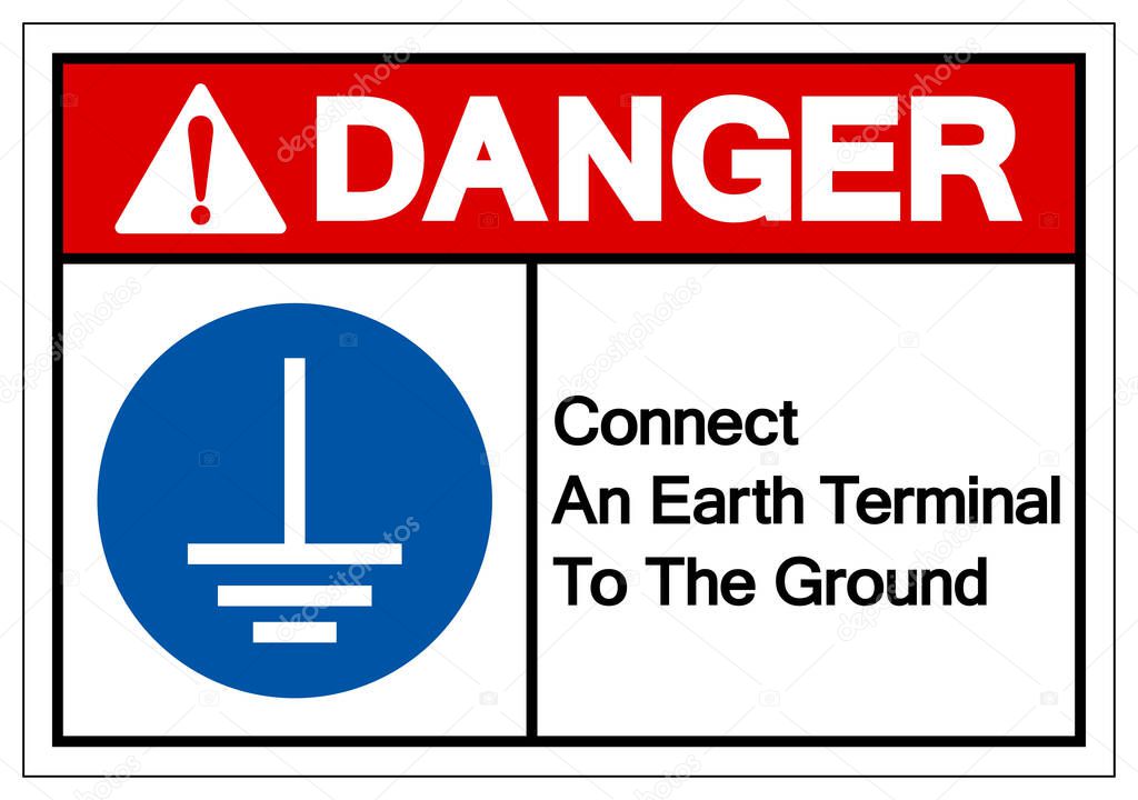 Danger Connect An Earth Terminal To The Ground Symbol Sign,Vector Illustration, Isolated On White Background Label. EPS10  