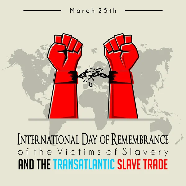 Międzynarodowy Dzień Pamięci Ofiar Niewolnictwa Transatlantyckiego Handlu Niewolnikami Pękniętymi Kajdankami — Wektor stockowy
