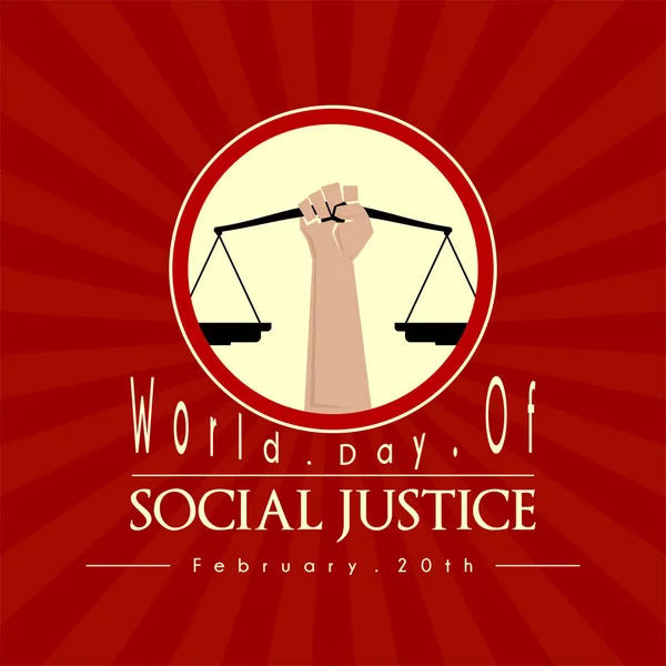 Światowy Dzień Sprawiedliwości Społecznej Prawą Ręką Podnosi Wagę — Wektor stockowy