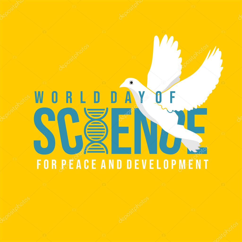Typography design of World Science Day for Peace and Development with flying Dove vector illustration.