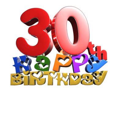 30 Happy Birthday 3d beyaz arka plan üzerinde render. (Kırpma Yolu ile).
