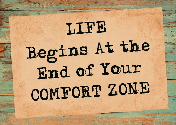 Life Begins End Your Comfort Zone Stock Photo