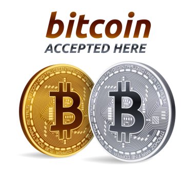 Bitcoin kabul edilen işaret amblemi. metin ile 3D izometrik fiziksel bit sikke burada kabul. Cryptocurrency. Altın ve gümüş sikke beyaz arka planda izole Bitcoin sembolü ile. Vektör Illustration.
