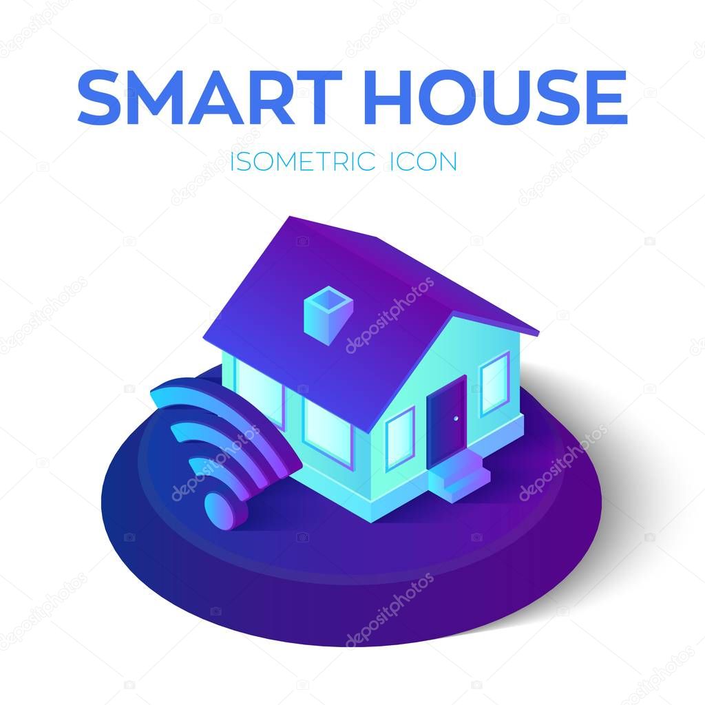Smart Home. 3D isometric Smart Home icon. House icon with wi-fi sign. Remote home control system. Internet of things, IOT. Real estate, rent, family and home concept. Vector Illustration.