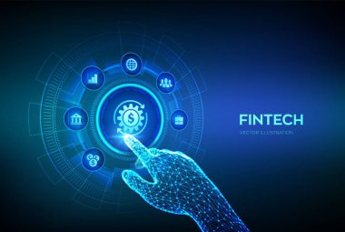 Fintech. Finansal teknoloji, online bankacılık ve kitle fonlama. İş yatırım bankacılığı ödeme teknolojisi kavramı sanal ekranda. Robot el dijital arayüze dokunuyor. Vektör illüstrasyonu