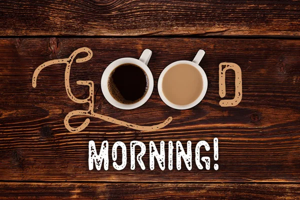 Guten Morgen Text Auf Holztisch Mit Zwei Tassen Kaffee Die — Stockfoto