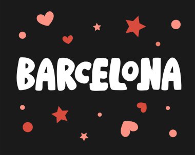 Barcelona kaligrafi yıldız ve kalpleri ile siyah arka plan üzerine yazı. Vektör çizimi 