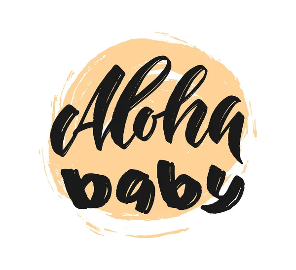 Kézzel Rajzolt Vektor Betűkkel Aloha Baby Párt Vektoros Illusztráció — Stock Vector