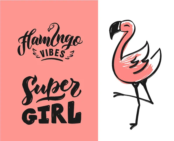 Vectoriale Trase Mână Litere Flamingo Vibes Super Girl Pentru Petrecere — Vector de stoc