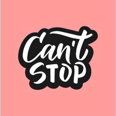 Cant stop kaligrafi yazıile minimalist logo. Vektör çizimi