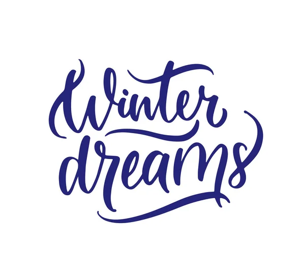 Kerst Winter Dreams Hand Getekende Belettering Vector Illustratie — Stockvector