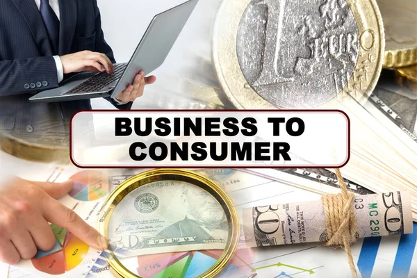 Business concept. Photo collage of photographs on financial topics, the inscription in the center - BUSINESS TO CONSUMER