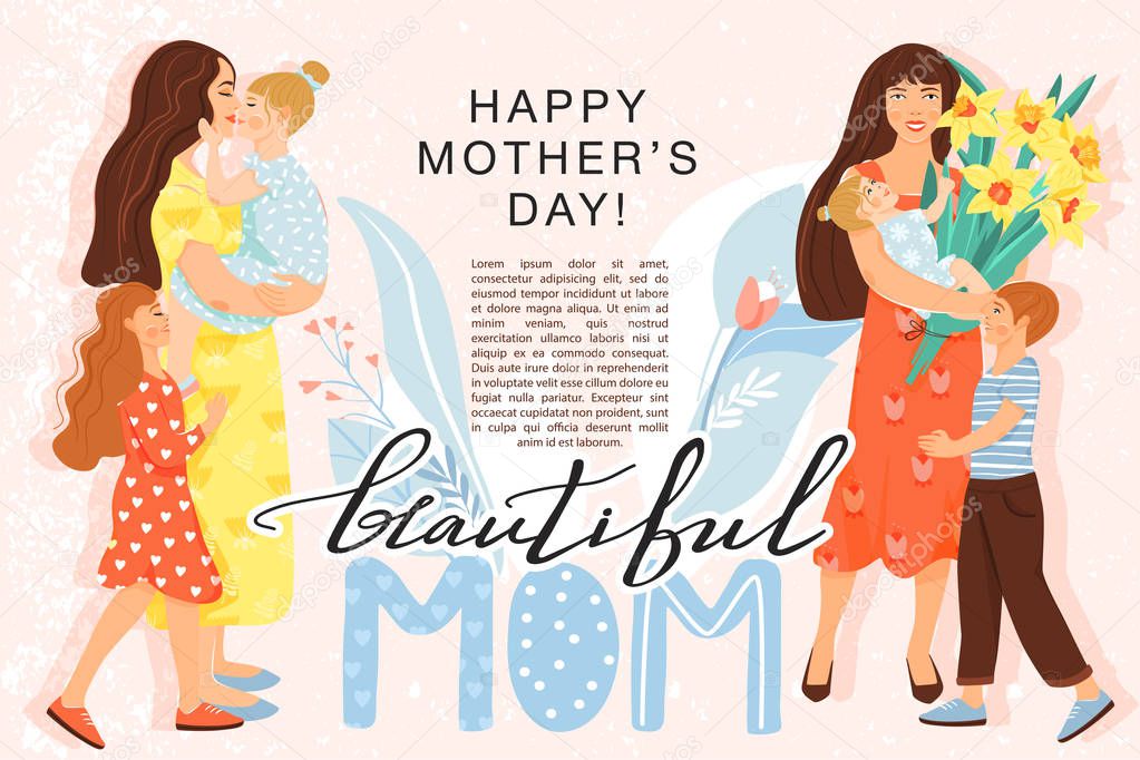 Beautiful mothers with their children, flowers and stylish lettering. 