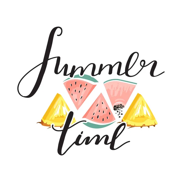 Design de slogan tipografia de moda "Summer time" sinal. Fatias de abacaxi, melancia, mamão e letras na moda . — Vetor de Stock