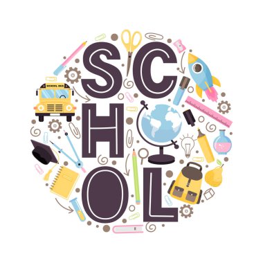 Okul zamanı ya da okulun afiş ilanı. Kitaplı, sırt çantalı, kırtasiyeli, küreseli, otobüslü, yaratıcı harfler. Vektör çember şekli bileşimi.