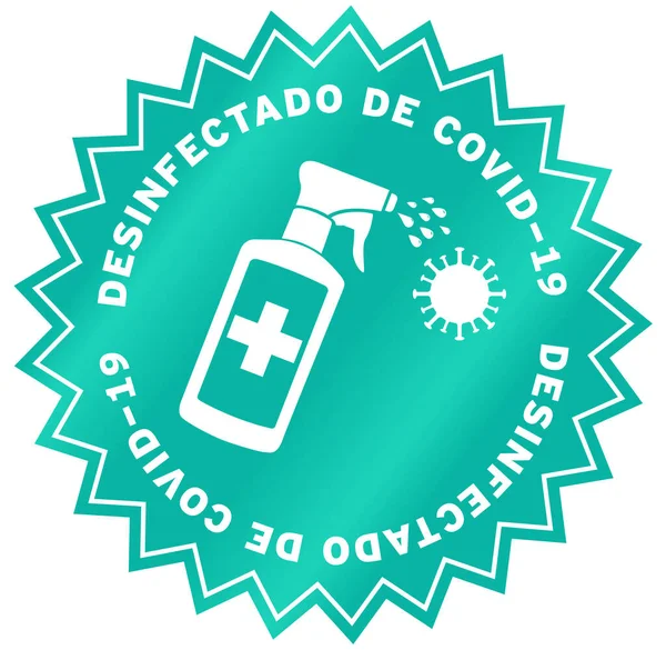 Disinfected Covid Sticker Spanish Language — Stock Photo, Image