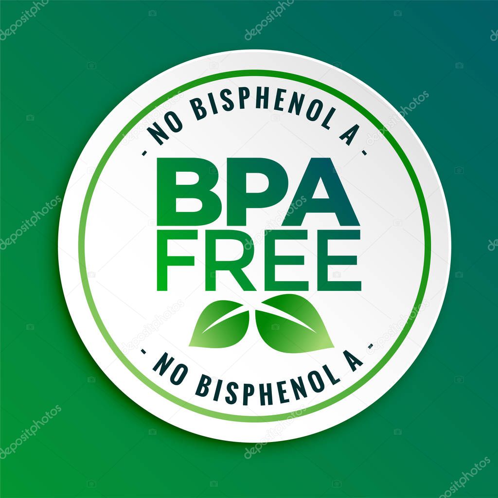 bpa bisphenol-a and phthalates free badge seal label