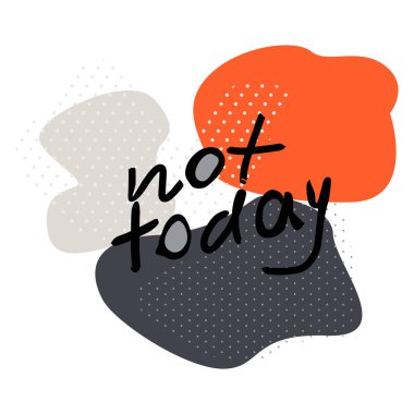 Bugün değil elle çizilmiş vektör harfleri.