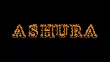Ashura Fire Metin Efekti siyah arka plan. Yüksek görsel etkiyle canlandırılmış metin efekti. harf ve metin efekti. Alfa Eşleşmesi.