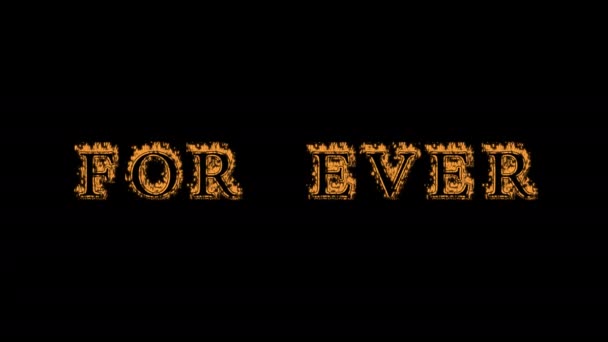 Voor Eeuwig Vuur Tekst Effect Zwarte Achtergrond Geanimeerd Teksteffect Met — Stockvideo