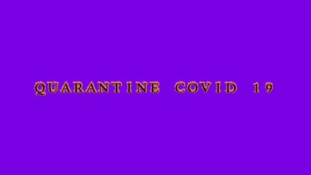 Quarantaine Covid Feu Effet Texte Fond Violet Effet Texte Animé — Video