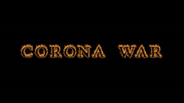 Corona Πόλεμο Φωτιά Κείμενο Επίδραση Μαύρο Φόντο Εφέ Κινουμένων Σχεδίων — Αρχείο Βίντεο