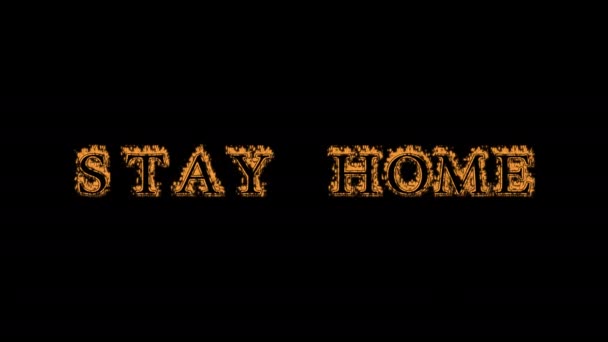 Stay Home Fire Text Effect Black Background Animated Text Effect — Stock Video