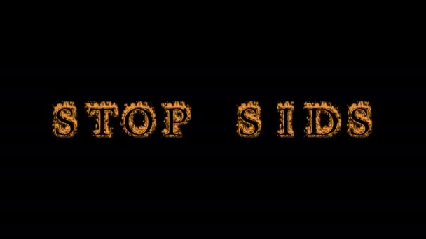 Stop Sids Fire Text Effect Black Background Animated Text Effect — Stock Video