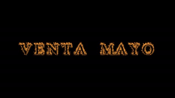 Venta Mayo火災テキスト効果黒の背景 視覚効果の高いアニメーションテキスト効果です 手紙とテキスト効果 テキストの翻訳は5月販売です — ストック動画