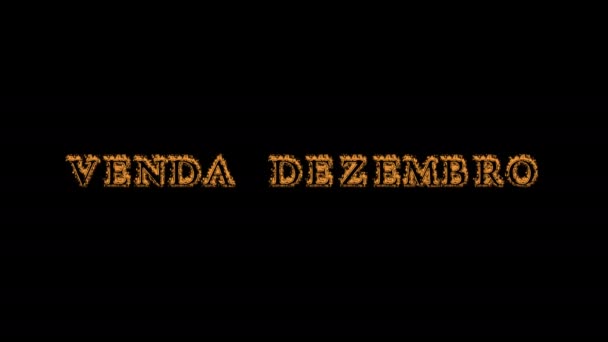 Venda Dezembo火災テキスト効果黒の背景 視覚効果の高いアニメーションテキスト効果です 手紙とテキスト効果 テキストの翻訳は12月です販売 — ストック動画