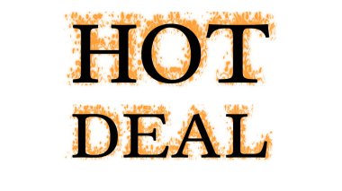 Hot Deal yangın mesajı efekti beyaz izole arkaplan. Yüksek görsel etkiyle canlandırılmış metin efekti. harf ve metin efekti.