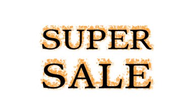 Süper Satış yangın mesajı efekti beyaz izole arka plan. Yüksek görsel etkiyle canlandırılmış metin efekti. harf ve metin efekti.